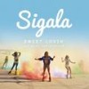 Sweet Lovin' (Original Mix) - Sigala&Bryn Christopher