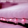 White Christmas (Spotify Singles - Christmas, Recorded at Sound Stage Studios Nas) - Meghan Trainor